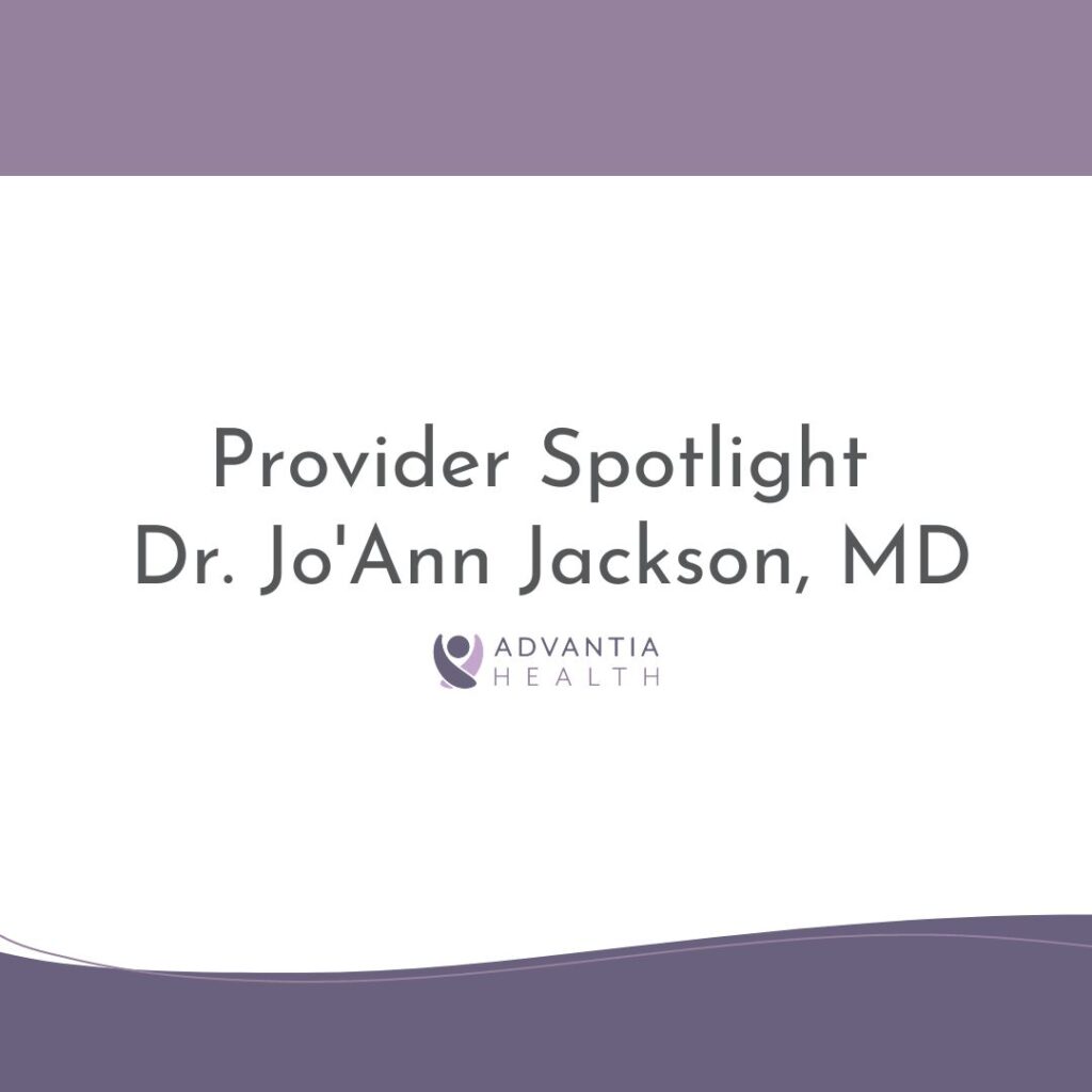 Provider Spotlight – Dr. Jo’Ann Jackson, MD