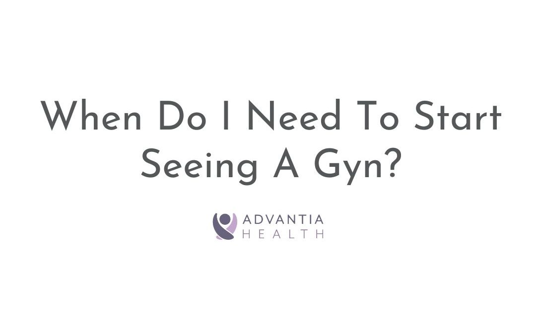 When Do I Need To Start Seeing A Gyn? | Patient FAQs