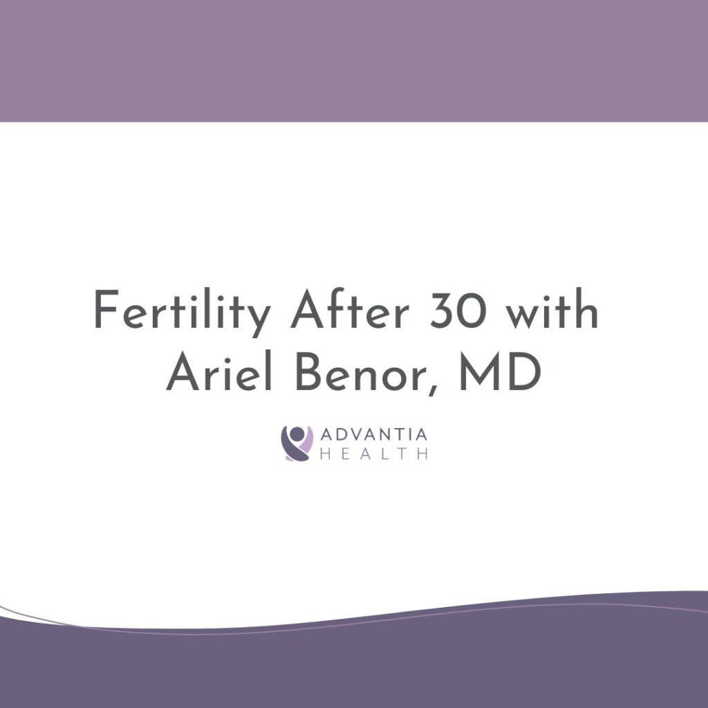 Getting Pregnant After 30 | Patient FAQs