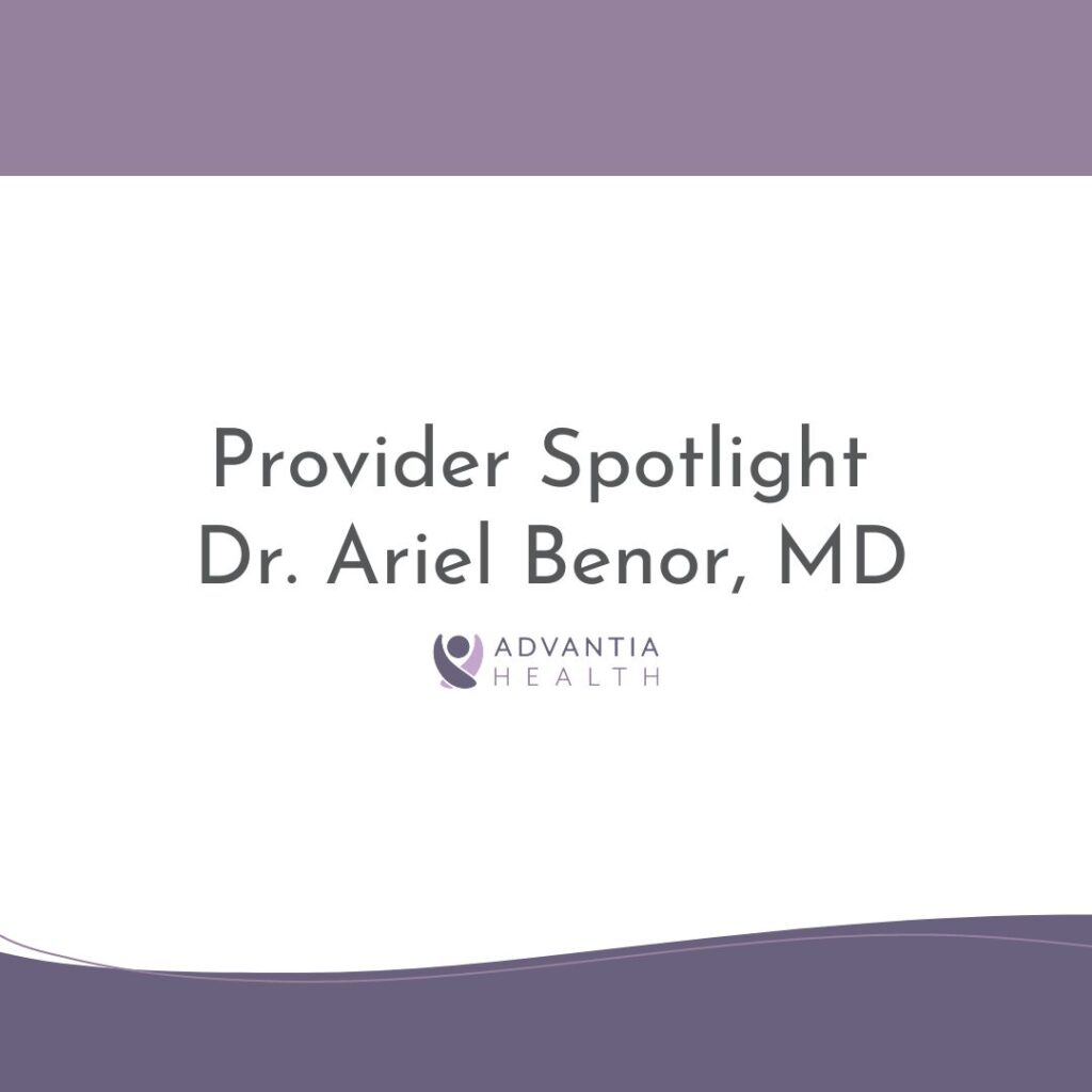Provider Spotlight – Dr. Ariel Benor, MD