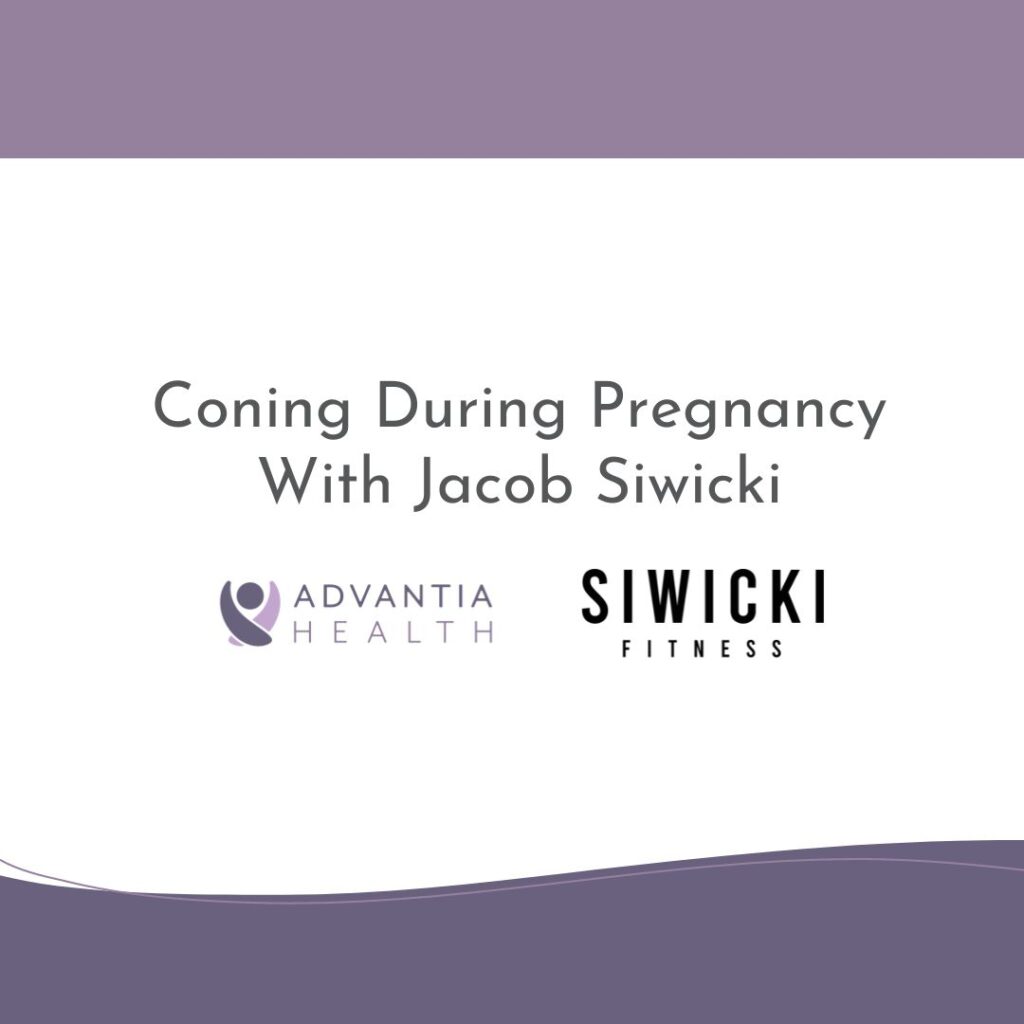 What Is Coning During Pregnancy? With Jacob Siwicki